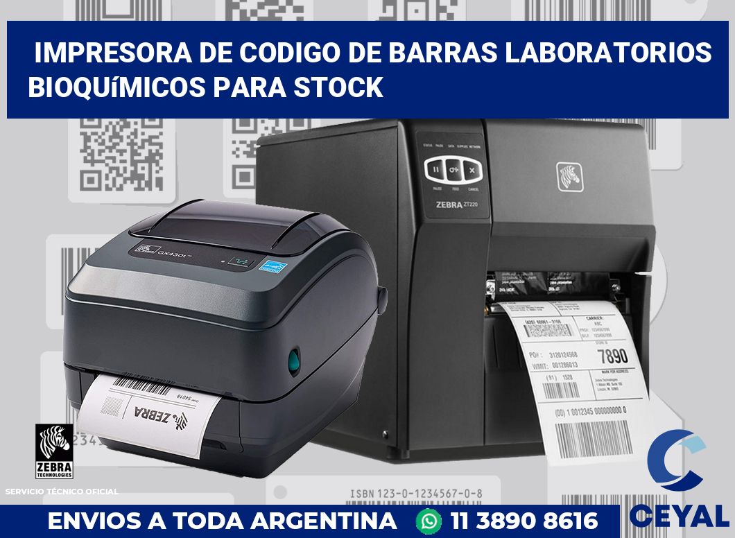 Impresora de codigo de barras Laboratorios bioquímicos para stock
