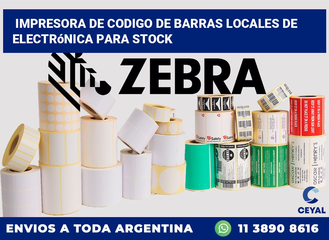 Impresora de codigo de barras Locales de electrónica para stock