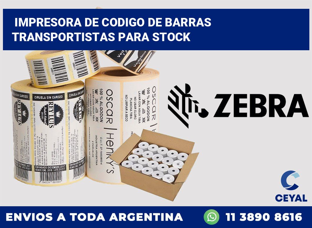 Impresora de codigo de barras Transportistas para stock