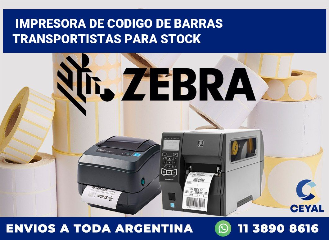 Impresora de codigo de barras Transportistas para stock