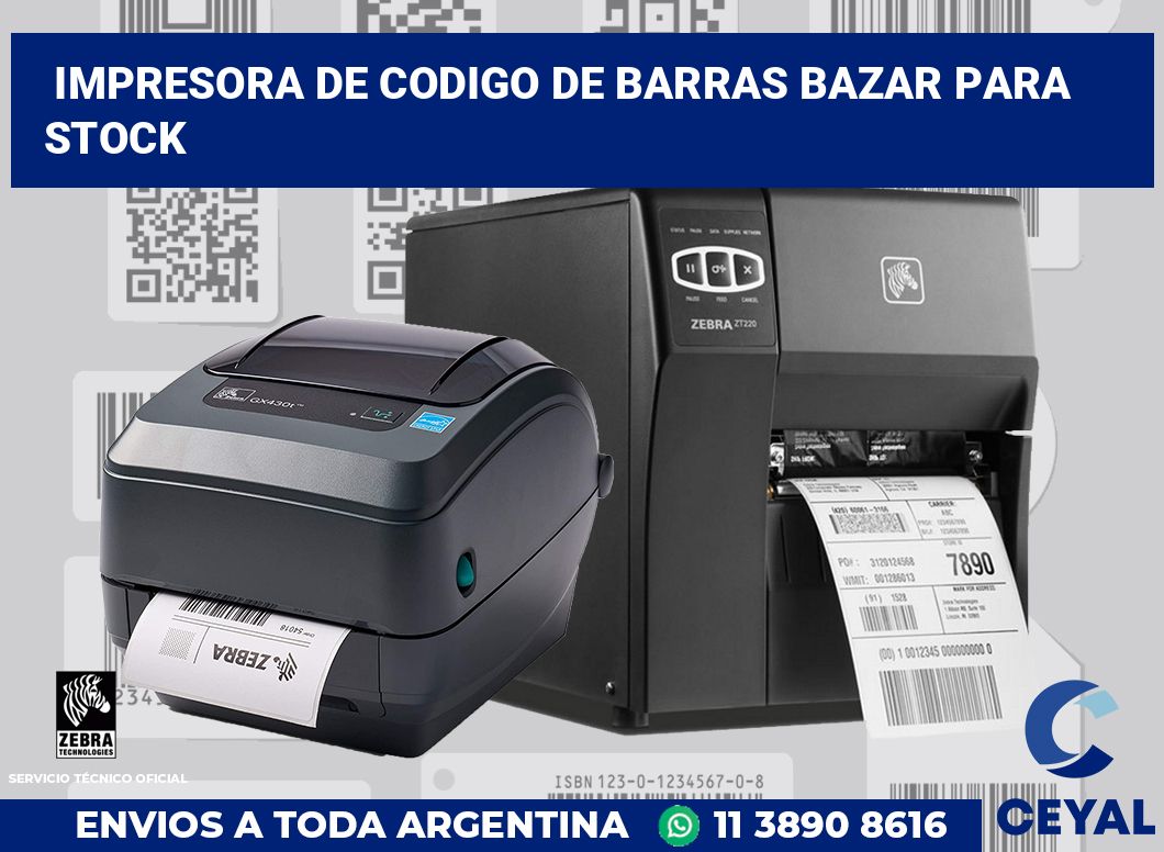Impresora de codigo de barras bazar para stock