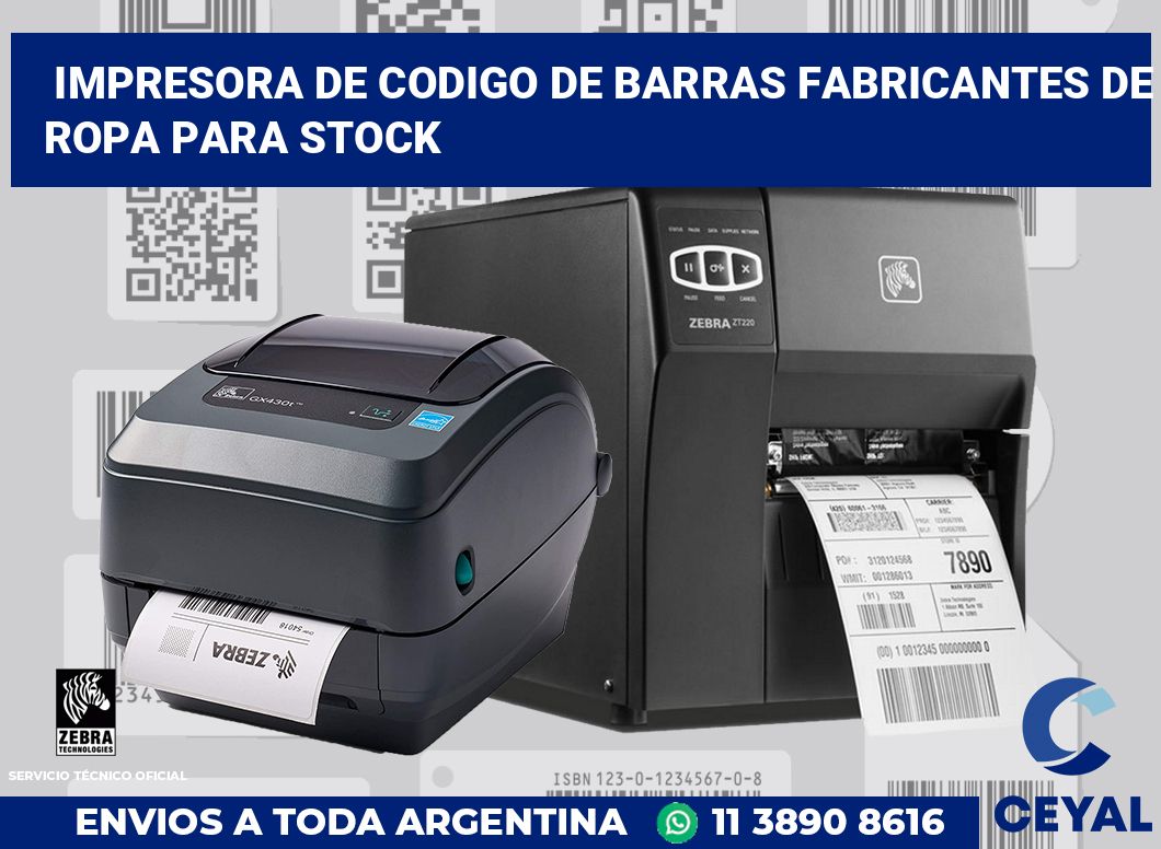 Impresora de codigo de barras fabricantes de ropa para stock