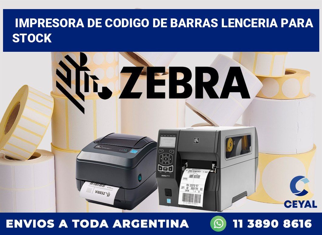 Impresora de codigo de barras lenceria para stock