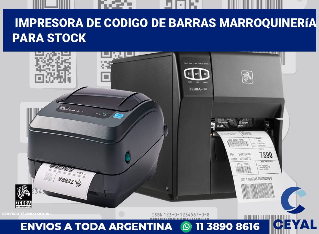 Impresora de codigo de barras marroquinería para stock
