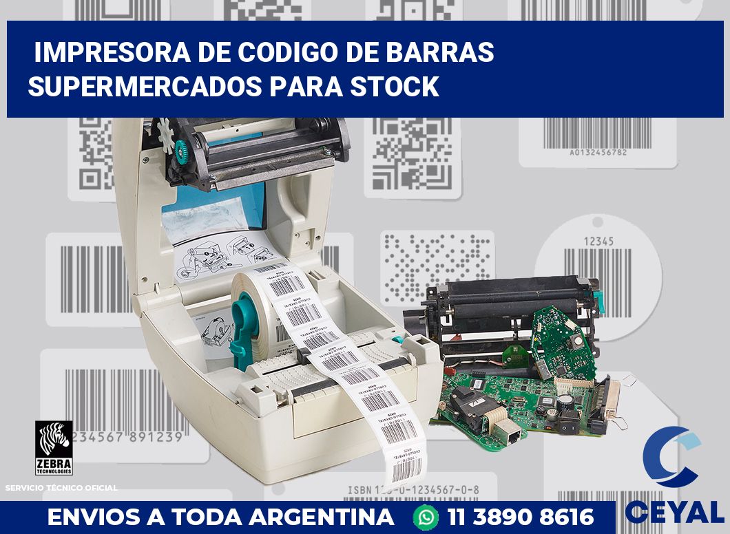 Impresora de codigo de barras supermercados para stock