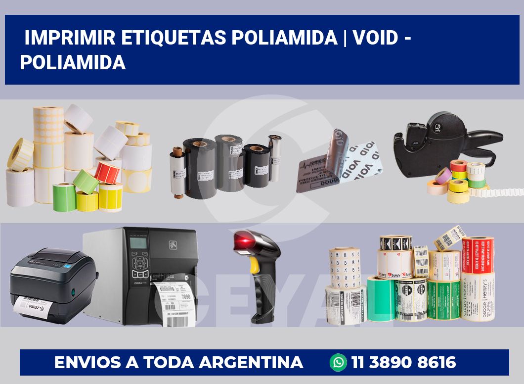Imprimir etiquetas poliamida | Void – Poliamida