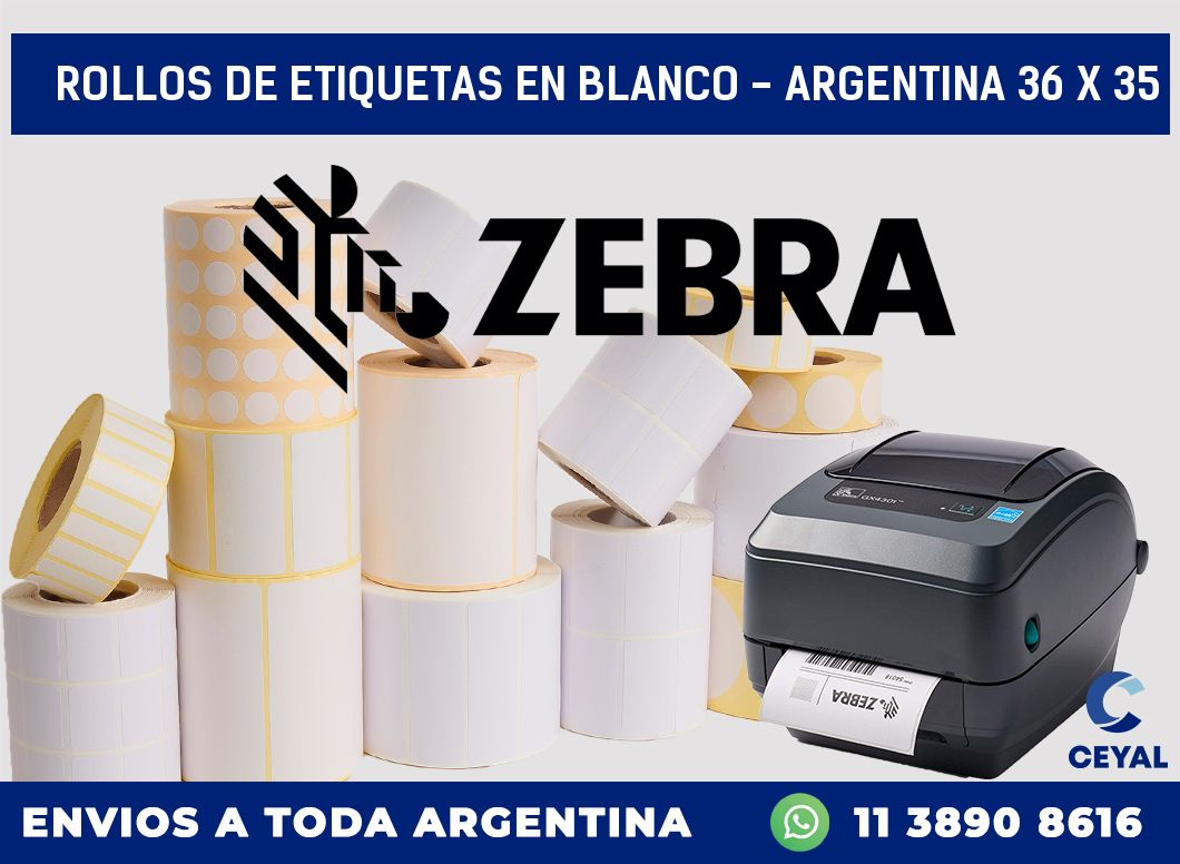 Rollos de etiquetas en blanco - Argentina 36 x 35