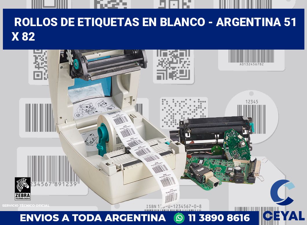 Rollos de etiquetas en blanco - Argentina 51 x 82