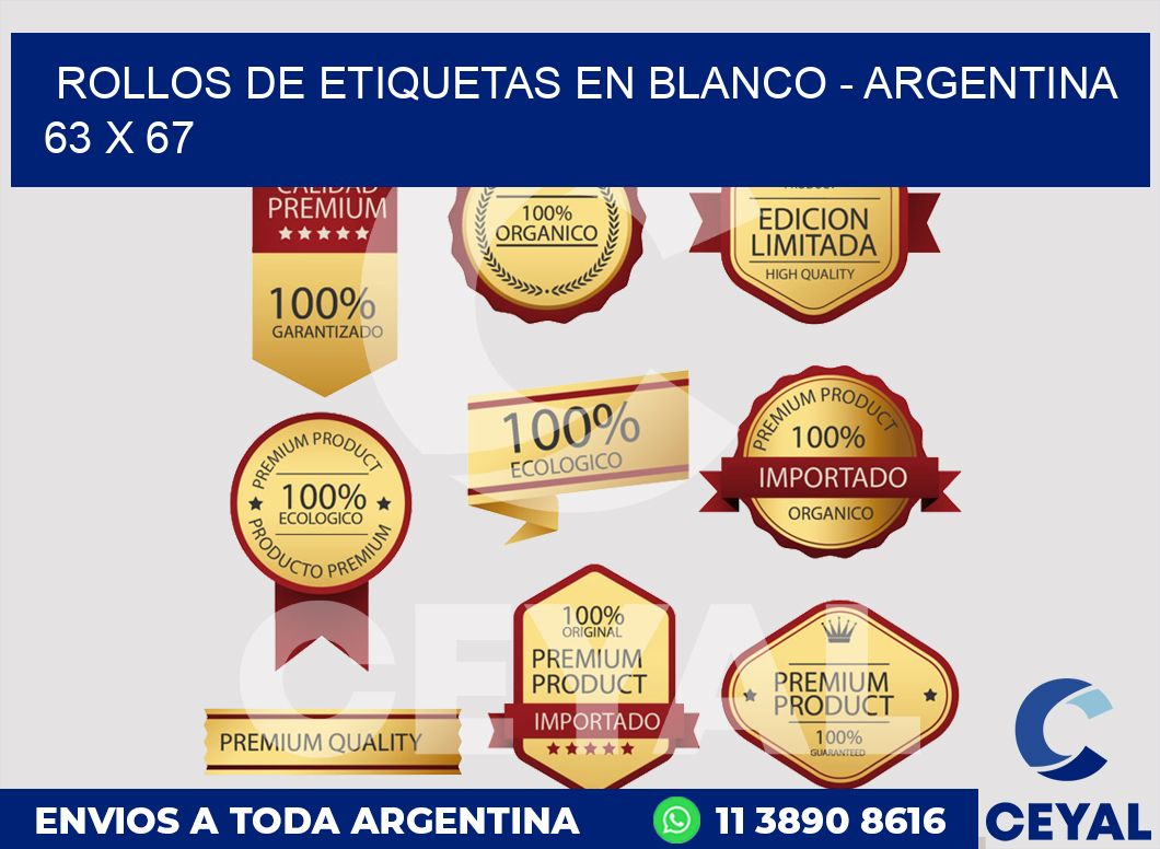 Rollos de etiquetas en blanco - Argentina 63 x 67