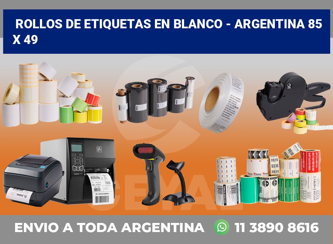 Rollos de etiquetas en blanco - Argentina 85 x 49