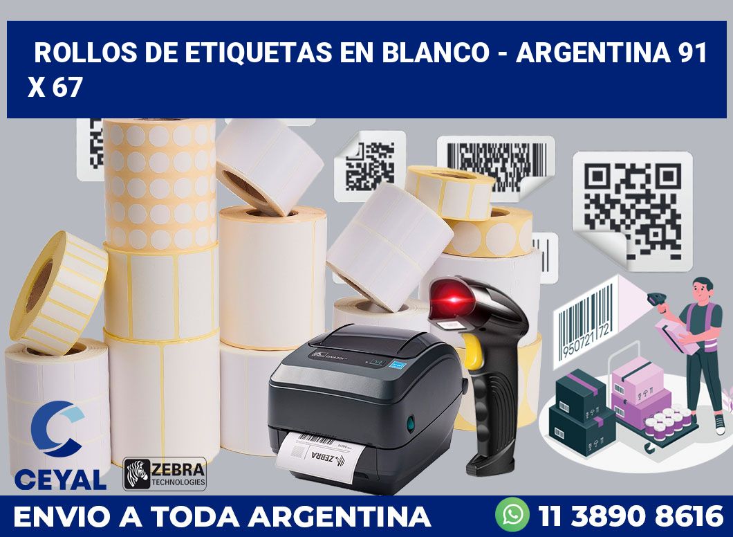 Rollos de etiquetas en blanco – Argentina 91 x 67