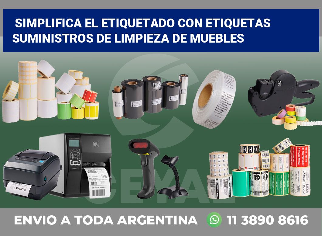 Simplifica el Etiquetado con Etiquetas Suministros de Limpieza de Muebles