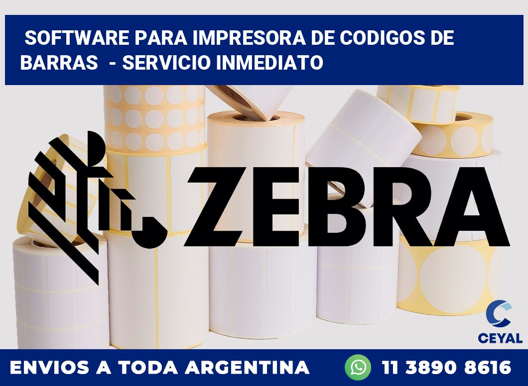 Software para impresora de codigos de barras  – Servicio inmediato