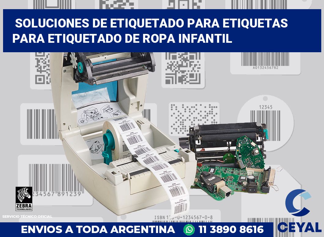 Soluciones de Etiquetado para Etiquetas para Etiquetado de Ropa Infantil