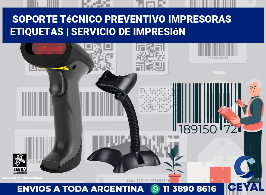 Soporte técnico preventivo impresoras etiquetas | Servicio de impresión