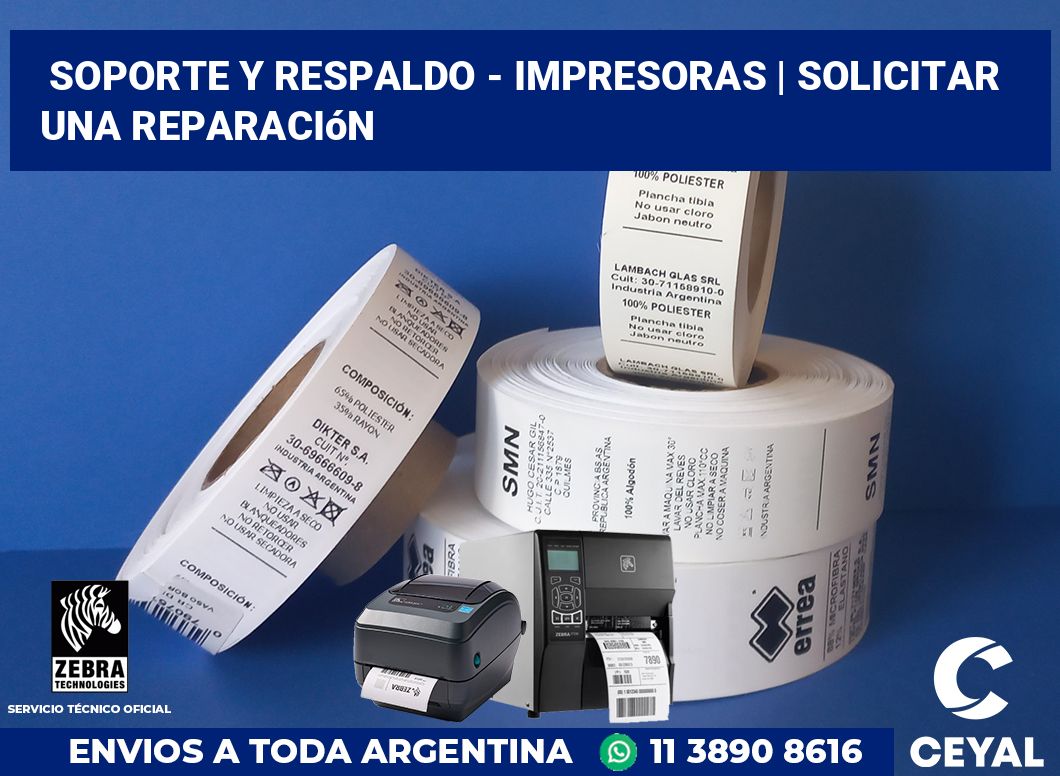 Soporte y respaldo - impresoras | Solicitar una reparación