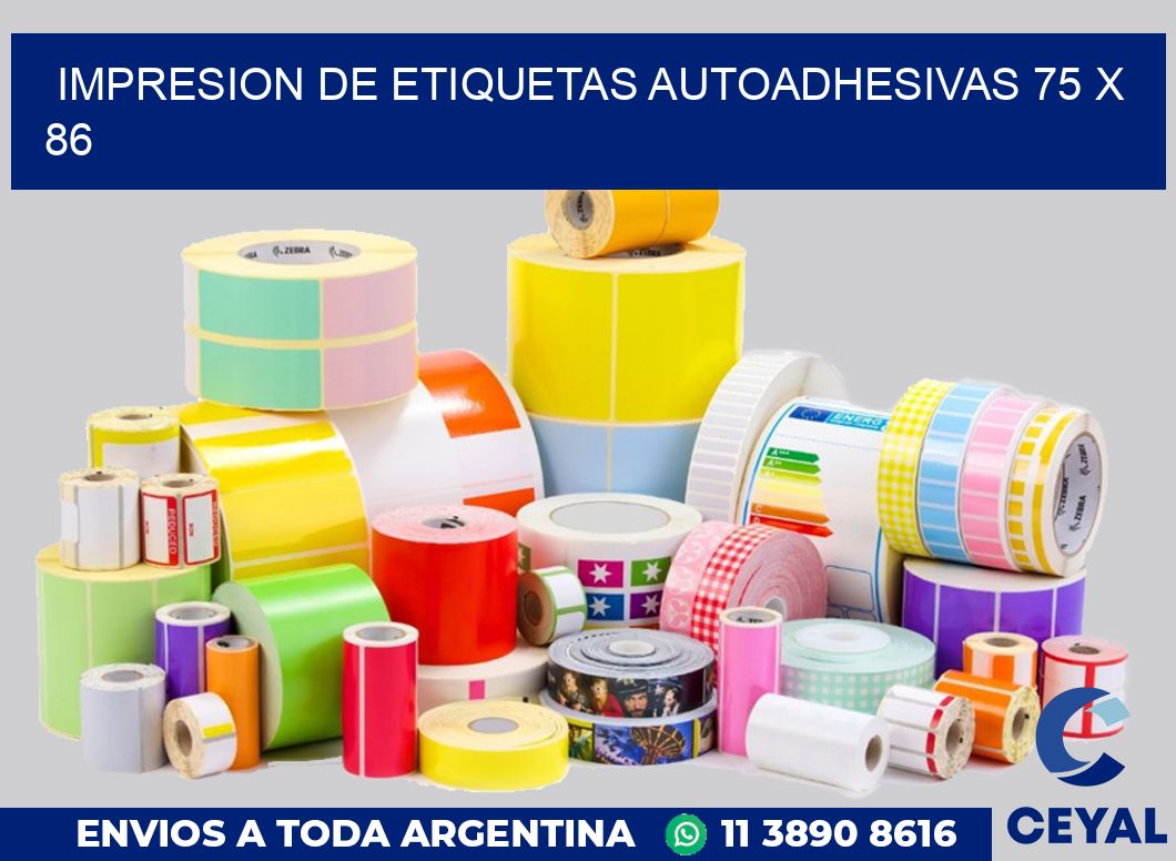 impresion de etiquetas autoadhesivas 75 x 86