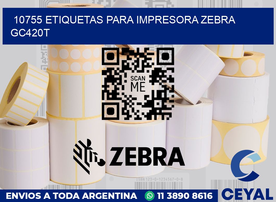 10755 etiquetas para impresora zebra GC420T