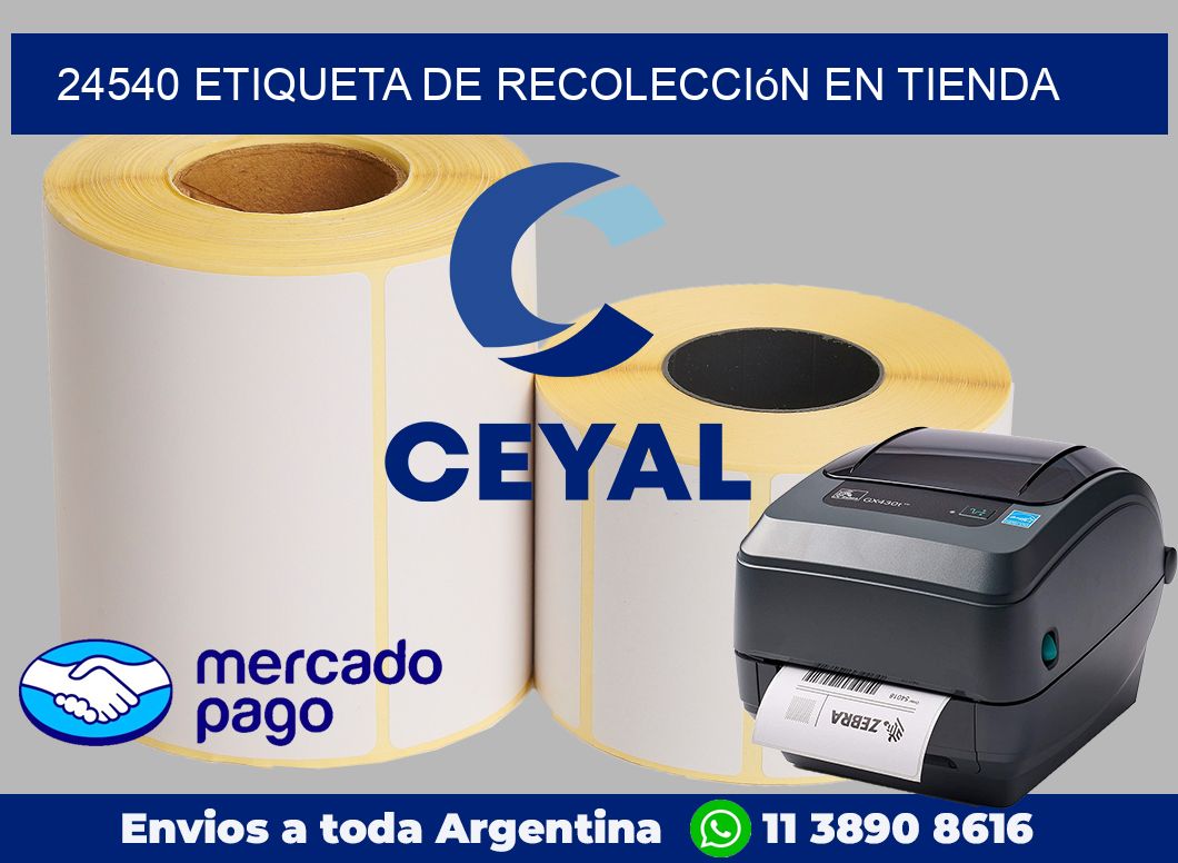 24540 Etiqueta de recolección en tienda