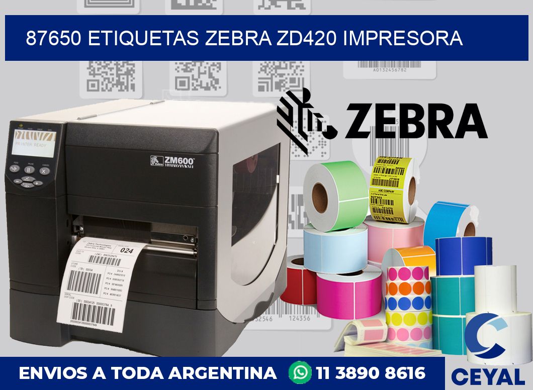 87650 etiquetas Zebra zd420 impresora