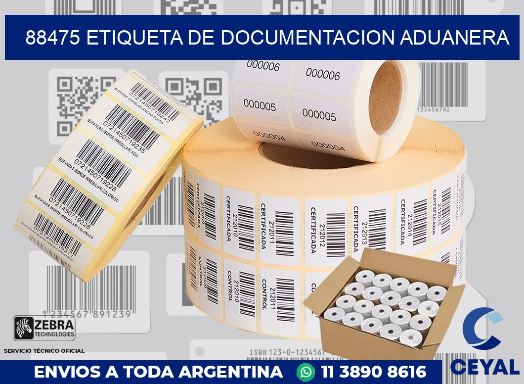 88475 Etiqueta de documentacion aduanera