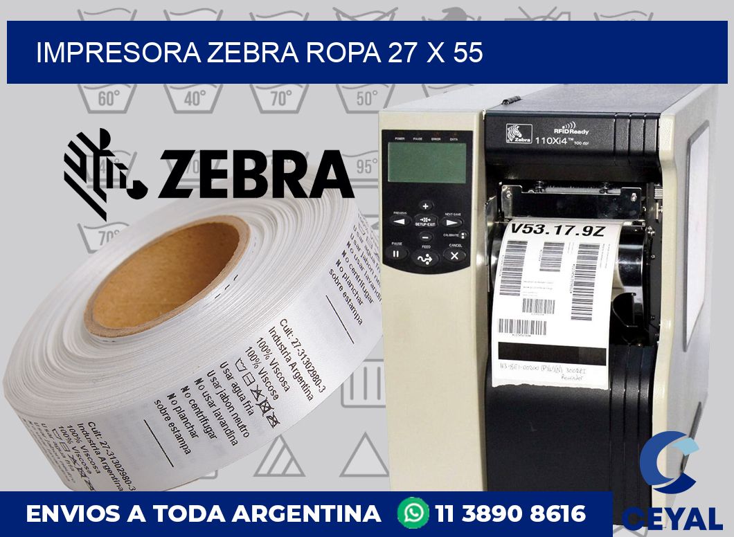 Impresora Zebra ropa 27 x 55