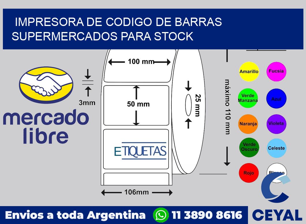 Impresora de codigo de barras supermercados para stock