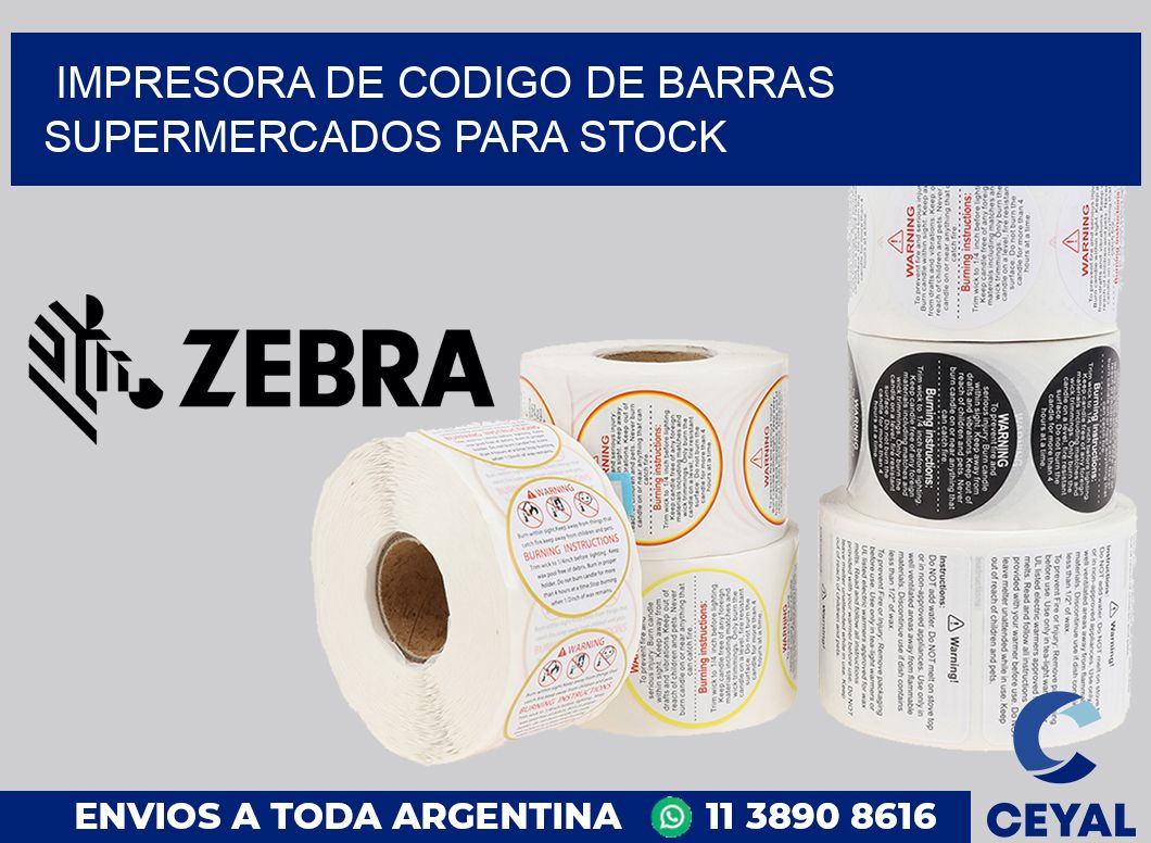 Impresora de codigo de barras supermercados para stock