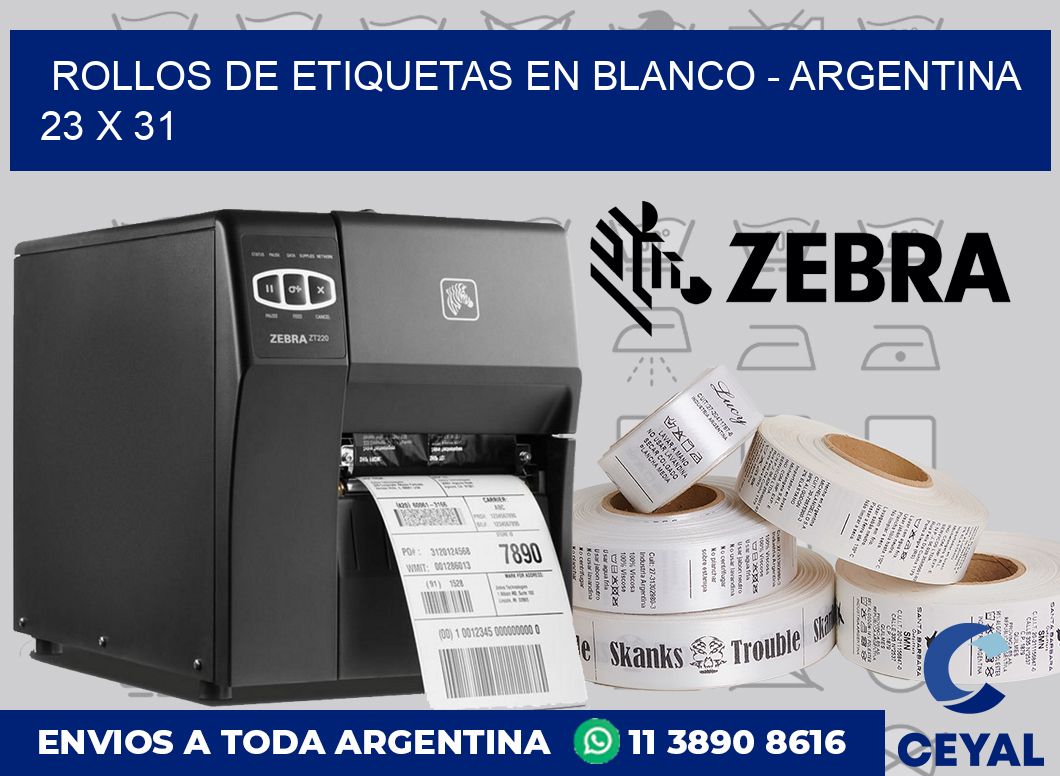 Rollos de etiquetas en blanco – Argentina 23 x 31