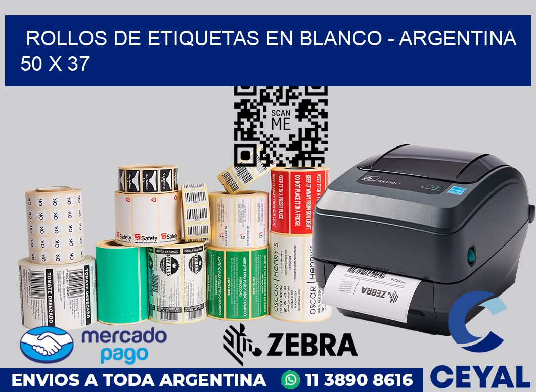 Rollos de etiquetas en blanco - Argentina 50 x 37