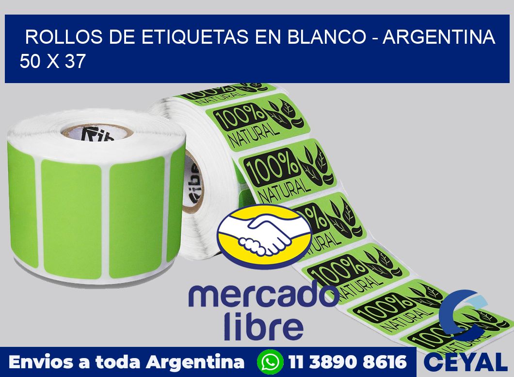 Rollos de etiquetas en blanco – Argentina 50 x 37