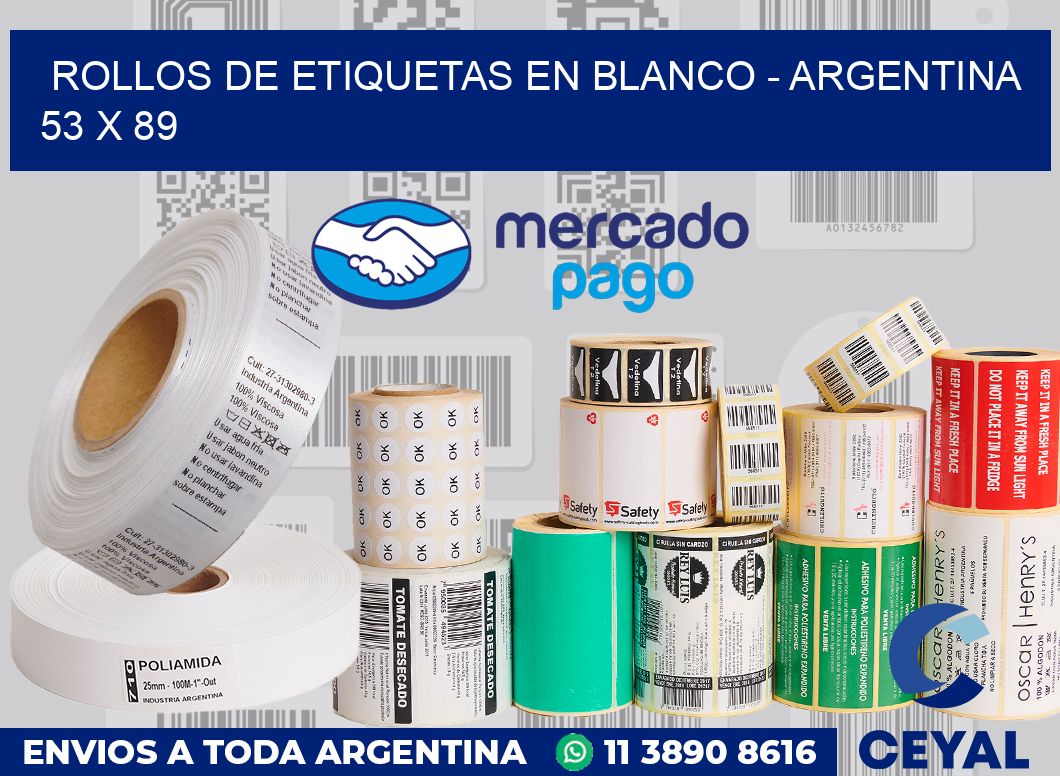 Rollos de etiquetas en blanco - Argentina 53 x 89