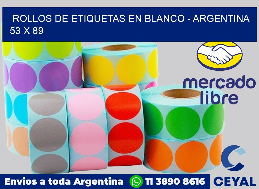 Rollos de etiquetas en blanco – Argentina 53 x 89