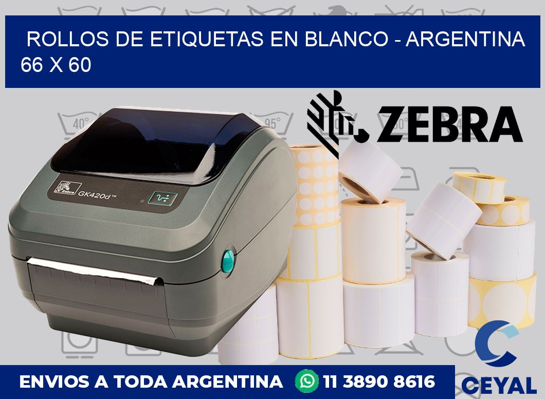 Rollos de etiquetas en blanco – Argentina 66 x 60