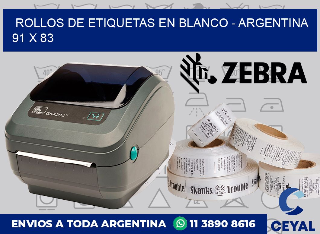 Rollos de etiquetas en blanco - Argentina 91 x 83