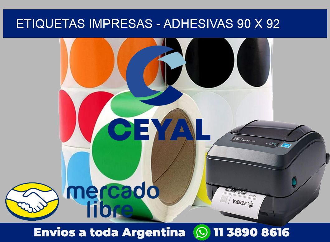 etiquetas impresas – Adhesivas 90 x 92