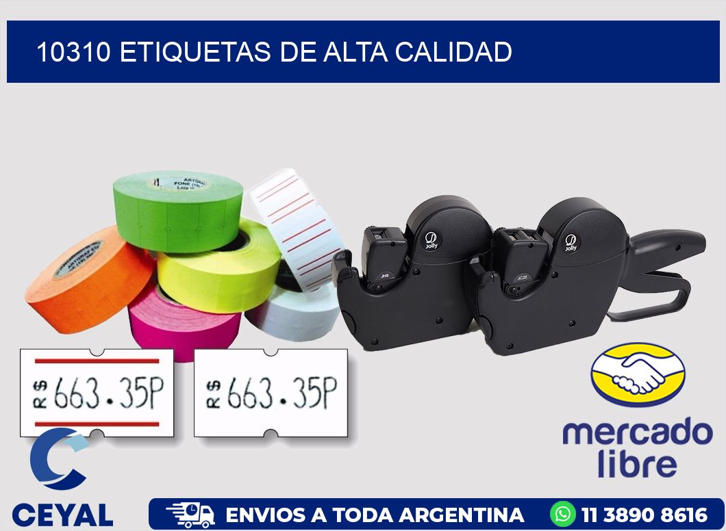 10310 ETIQUETAS DE ALTA CALIDAD