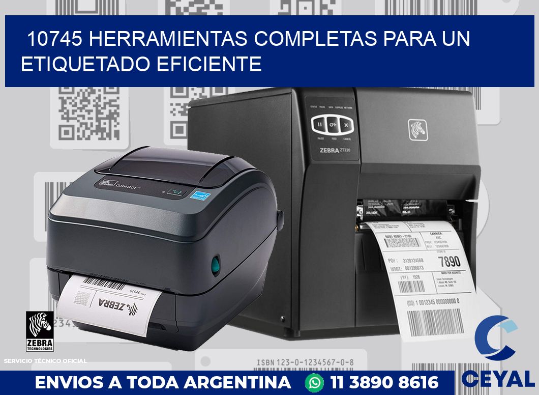 10745 HERRAMIENTAS COMPLETAS PARA UN ETIQUETADO EFICIENTE
