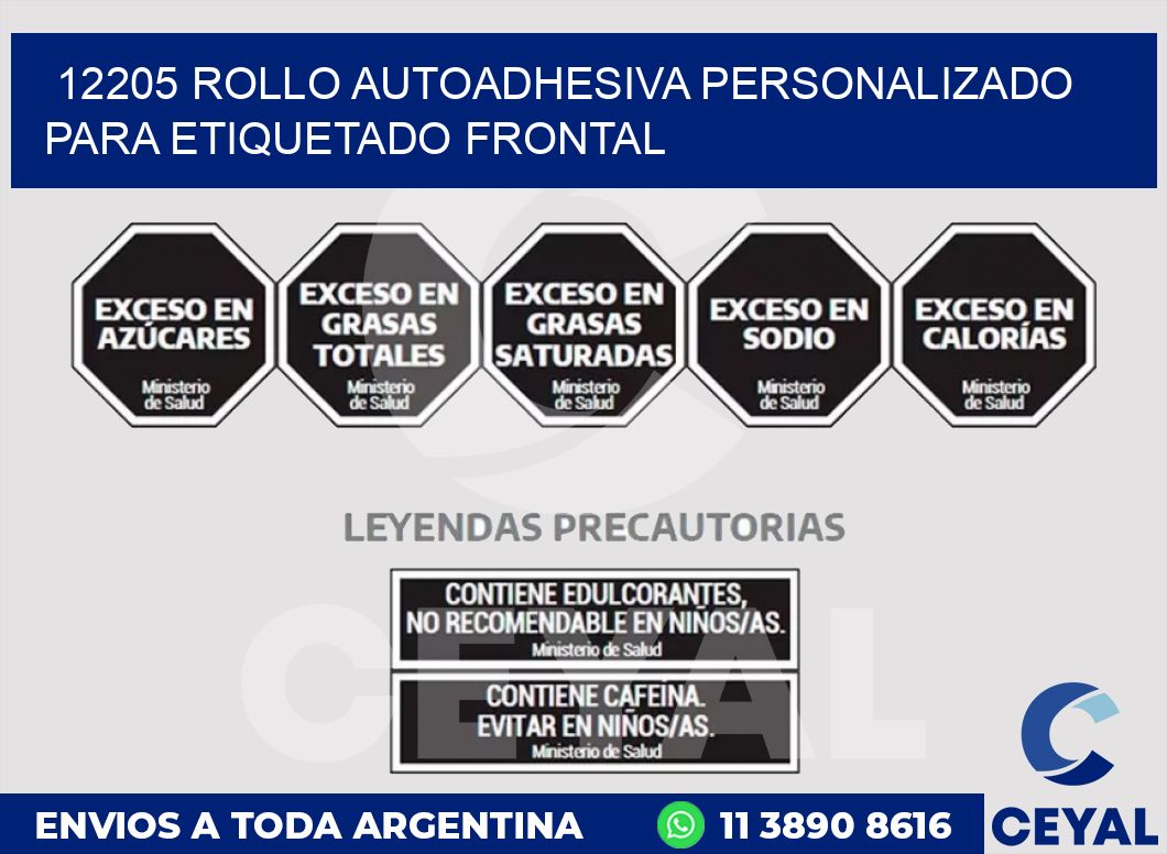 12205 ROLLO AUTOADHESIVA PERSONALIZADO PARA ETIQUETADO FRONTAL