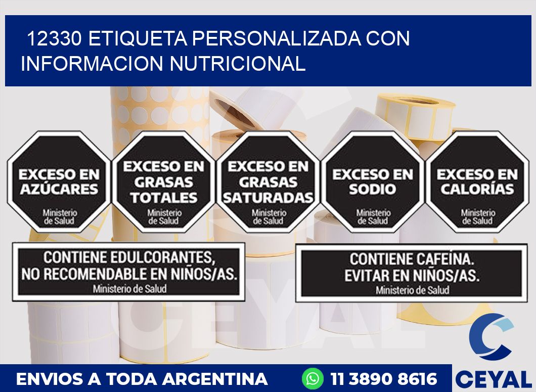 12330 ETIQUETA PERSONALIZADA CON INFORMACION NUTRICIONAL