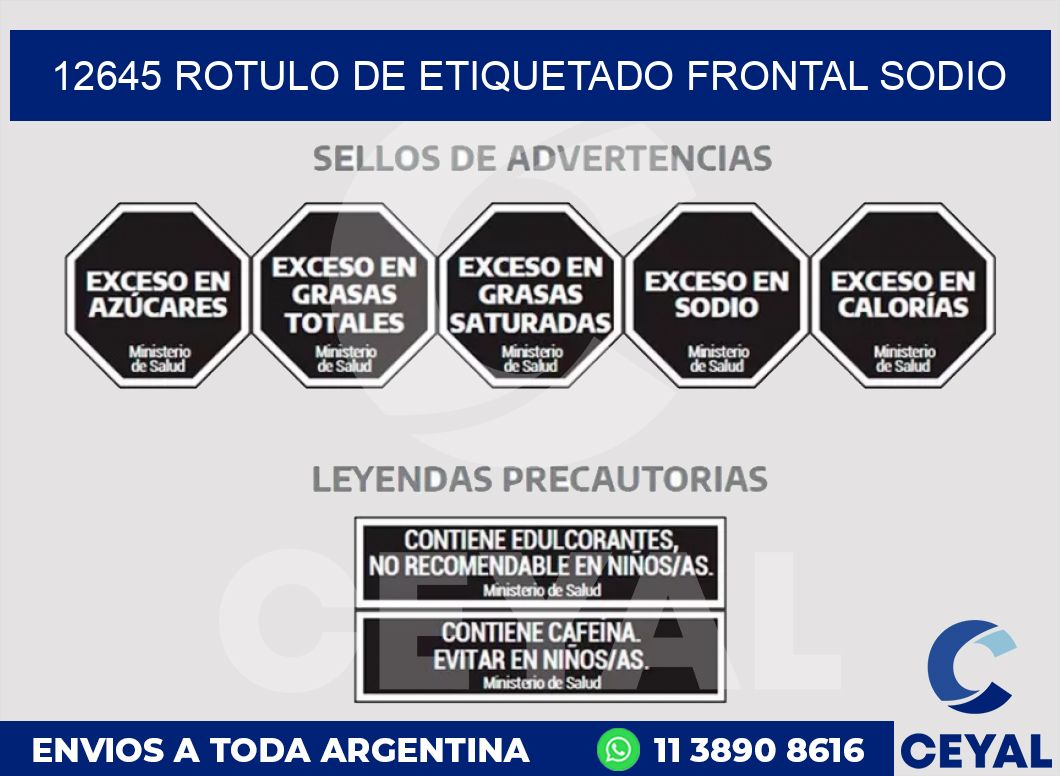 12645 ROTULO DE ETIQUETADO FRONTAL SODIO