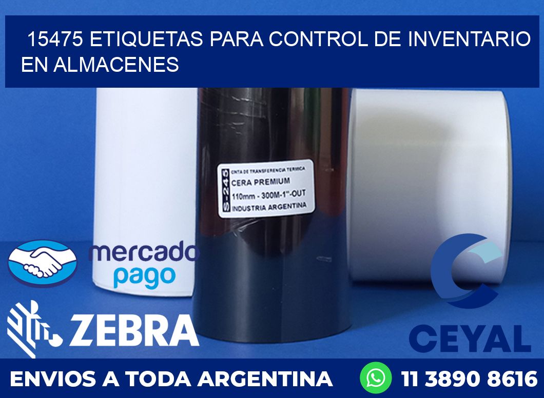 15475 ETIQUETAS PARA CONTROL DE INVENTARIO EN ALMACENES