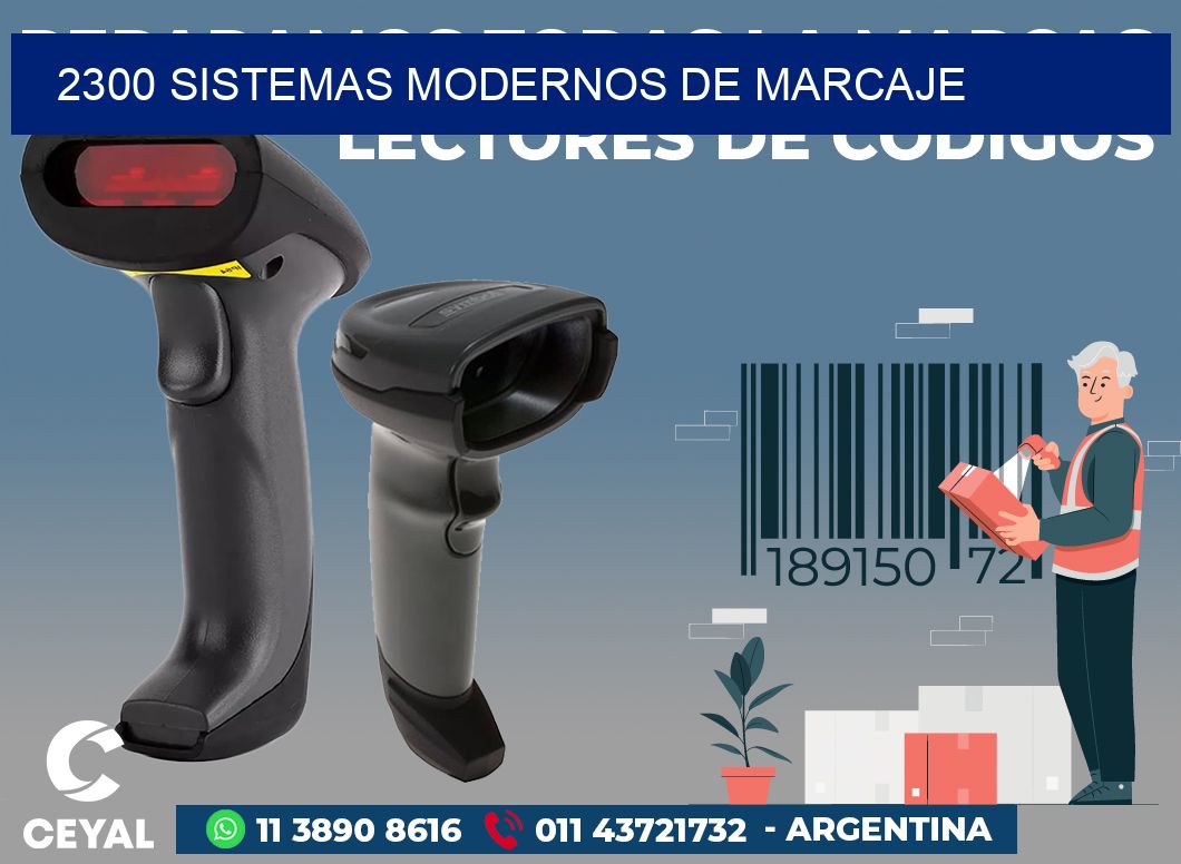 2300 SISTEMAS MODERNOS DE MARCAJE