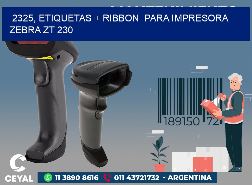 2325, etiquetas + ribbon para impresora zebra ZT 230