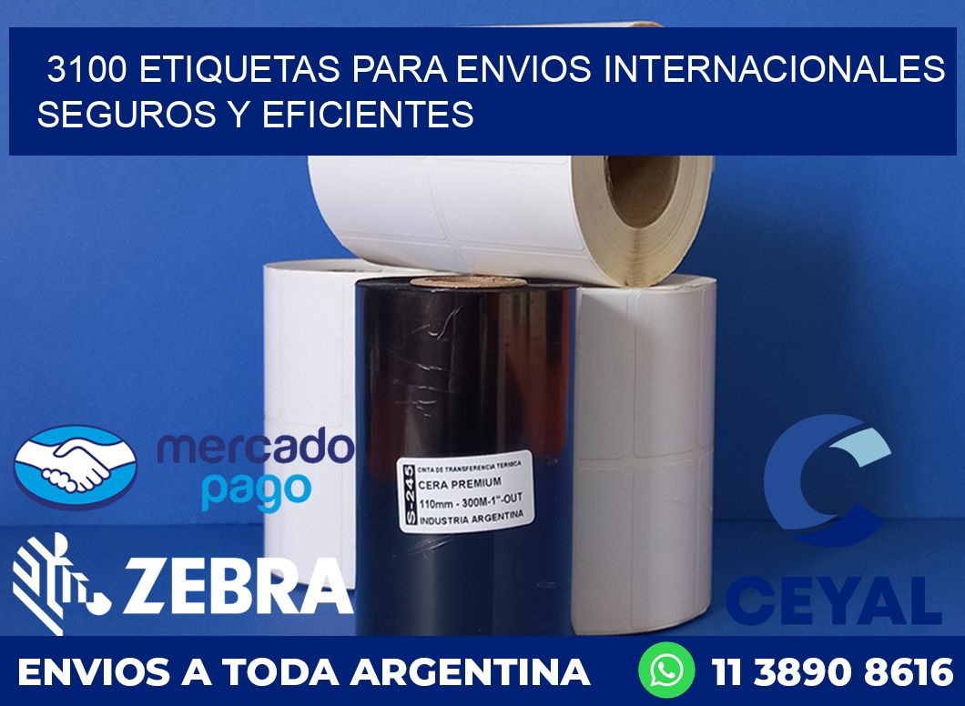 3100 ETIQUETAS PARA ENVIOS INTERNACIONALES SEGUROS Y EFICIENTES