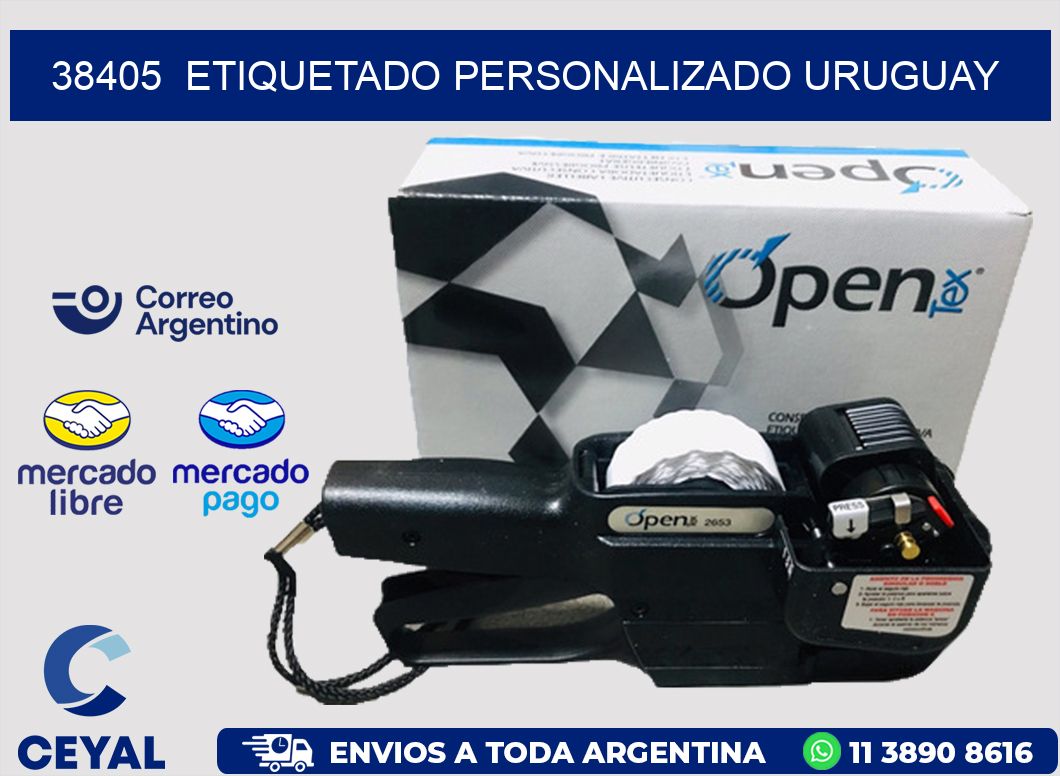 38405  ETIQUETADO PERSONALIZADO URUGUAY