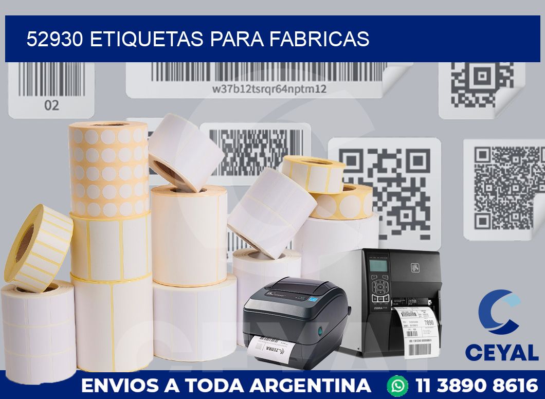 52930 ETIQUETAS PARA FABRICAS
