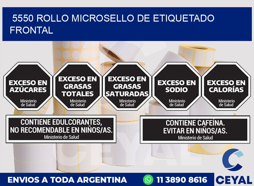 5550 ROLLO MICROSELLO DE ETIQUETADO FRONTAL