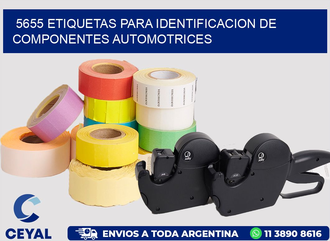 5655 ETIQUETAS PARA IDENTIFICACION DE COMPONENTES AUTOMOTRICES