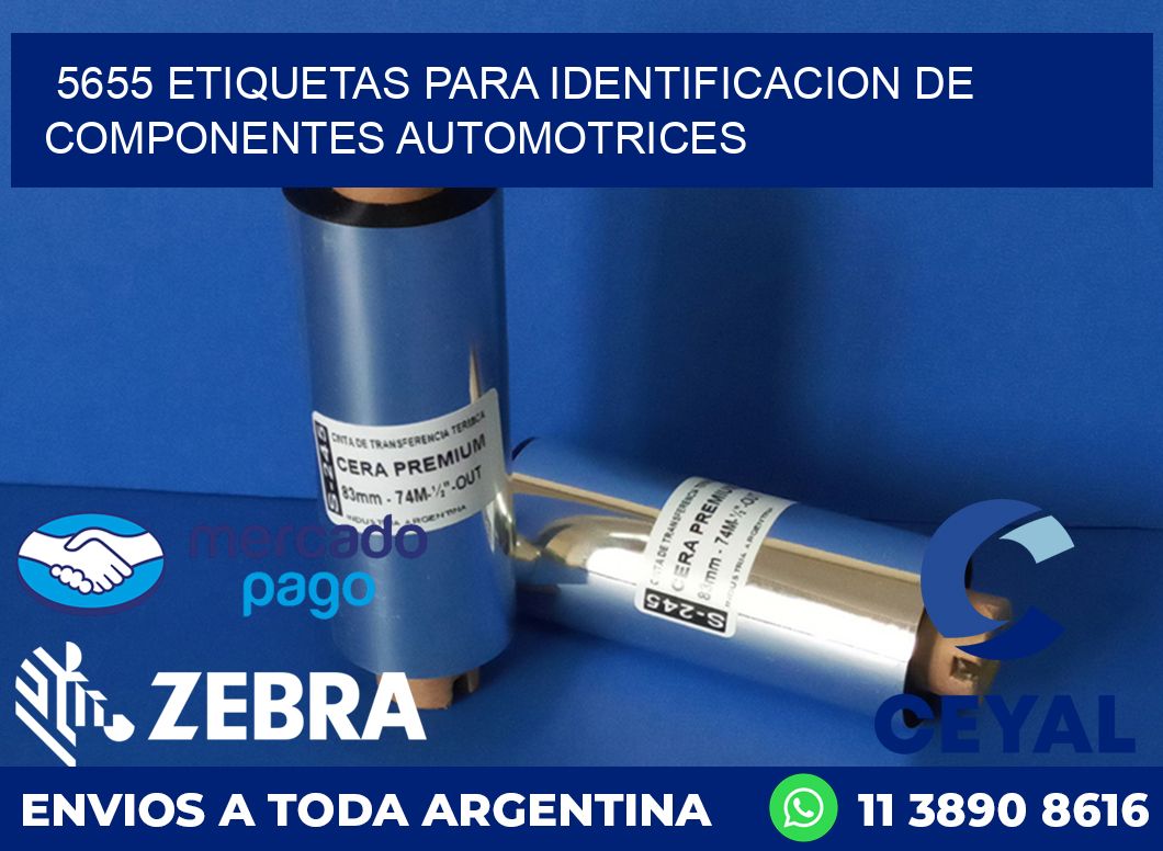 5655 ETIQUETAS PARA IDENTIFICACION DE COMPONENTES AUTOMOTRICES